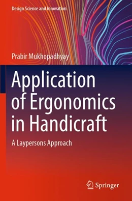 Abbildung von Mukhopadhyay | Application of Ergonomics in Handicraft | 1. Auflage | 2024 | beck-shop.de