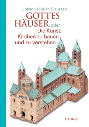 Cover: Johann Hinrich Claussen, Gottes Häuser