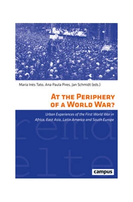 Abbildung von Tato / Pires | At the Periphery of a World War? | 1. Auflage | 2024 | 43 | beck-shop.de