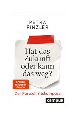 Abbildung von Pinzler | Hat das Zukunft oder kann das weg? | 1. Auflage | 2024 | beck-shop.de