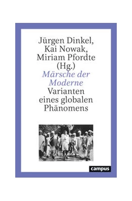 Abbildung von Dinkel / Nowak | Märsche der Moderne | 1. Auflage | 2024 | beck-shop.de