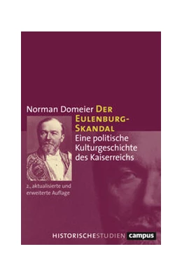 Abbildung von Domeier | Der Eulenburg-Skandal | 2. Auflage | 2024 | 55 | beck-shop.de