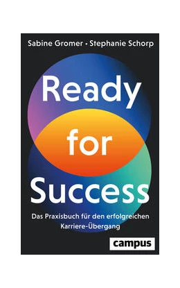Abbildung von Gromer / Schorp | Ready for Success | 1. Auflage | 2024 | beck-shop.de