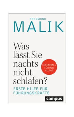 Abbildung von Malik | Was lässt Sie nachts nicht schlafen? | 1. Auflage | 2024 | beck-shop.de