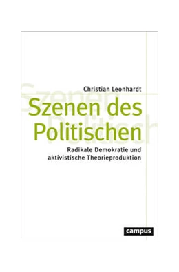 Abbildung von Leonhardt | Szenen des Politischen | 1. Auflage | 2024 | 89 | beck-shop.de