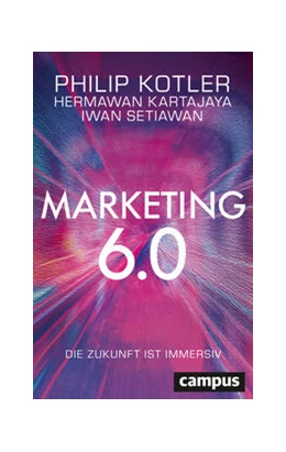 Abbildung von Kotler / Kartajaya | Marketing 6.0 | 1. Auflage | 2024 | beck-shop.de