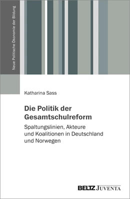 Abbildung von Sass | Die Politik der Gesamtschulreform | 1. Auflage | 2024 | beck-shop.de