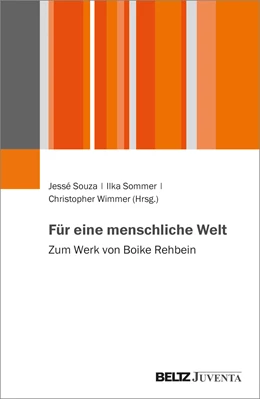 Abbildung von Souza / Sommer | Für eine menschliche Welt | 1. Auflage | 2024 | beck-shop.de