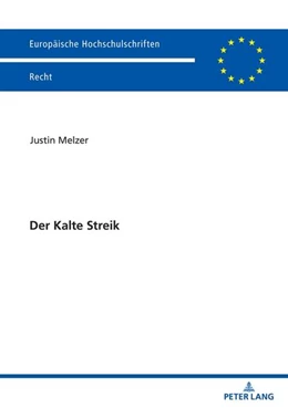 Abbildung von Melzer | Der Kalte Streik | 1. Auflage | 2024 | beck-shop.de