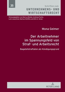 Abbildung von Geimer | Der Arbeitnehmer im Spannungsfeld von Straf- und Arbeitsrecht | 1. Auflage | 2024 | beck-shop.de