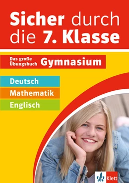 Abbildung von Sicher durch die 7. Klasse - Deutsch, Mathe, Englisch | 1. Auflage | 2024 | beck-shop.de