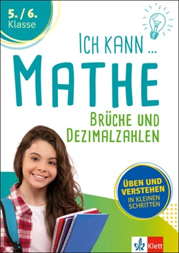 Abbildung von Ich kann Mathe - Brüche und Dezimalzahlen 5./6. Klasse | 1. Auflage | 2024 | beck-shop.de
