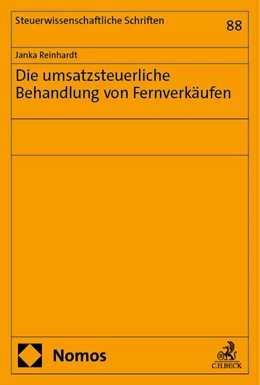 Abbildung von Reinhardt | Die umsatzsteuerliche Behandlung von Fernverkäufen | 1. Auflage | 2024 | 88 | beck-shop.de