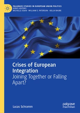 Abbildung von Schramm | Crises of European Integration | 1. Auflage | 2024 | beck-shop.de