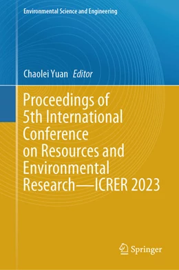 Abbildung von Yuan | Proceedings of 5th International Conference on Resources and Environmental Research-ICRER 2023 | 1. Auflage | 2024 | beck-shop.de