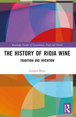 Abbildung von Mees | The History of Rioja Wine | 1. Auflage | 2024 | beck-shop.de