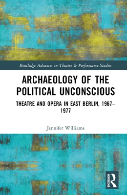 Abbildung von Williams | Archaeology of the Political Unconscious | 1. Auflage | 2024 | beck-shop.de