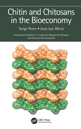 Abbildung von Wertz / Perez | Chitin and Chitosans in the Bioeconomy | 1. Auflage | 2024 | beck-shop.de