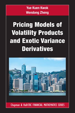 Abbildung von Zheng / Kwok | Pricing Models of Volatility Products and Exotic Variance Derivatives | 1. Auflage | 2024 | beck-shop.de