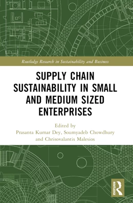 Abbildung von Malesios / Dey | Supply Chain Sustainability in Small and Medium Sized Enterprises | 1. Auflage | 2024 | beck-shop.de