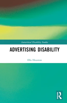 Abbildung von Houston | Advertising Disability | 1. Auflage | 2024 | beck-shop.de