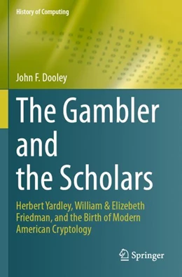 Abbildung von Dooley | The Gambler and the Scholars | 1. Auflage | 2024 | beck-shop.de