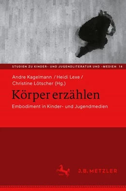 Abbildung von Kagelmann / Lexe | Körper erzählen | 1. Auflage | 2024 | 14 | beck-shop.de