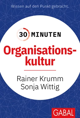 Abbildung von Krumm / Wittig | 30 Minuten Organisationskultur | 1. Auflage | 2024 | beck-shop.de
