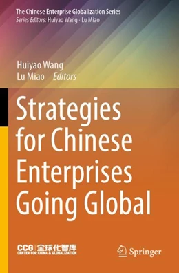 Abbildung von Wang / Miao | Strategies for Chinese Enterprises Going Global | 1. Auflage | 2024 | beck-shop.de