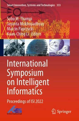 Abbildung von Thampi / Mukhopadhyay | International Symposium on Intelligent Informatics | 1. Auflage | 2024 | 333 | beck-shop.de