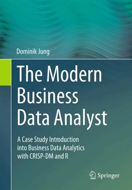 Abbildung von Jung | The Modern Business Data Analyst | 1. Auflage | 2024 | beck-shop.de