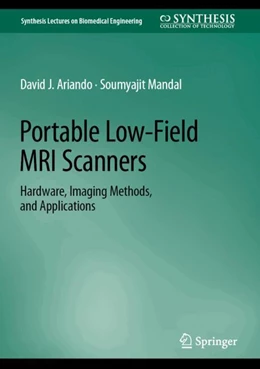 Abbildung von Ariando / Mandal | Portable Low-Field MRI Scanners | 1. Auflage | 2024 | beck-shop.de
