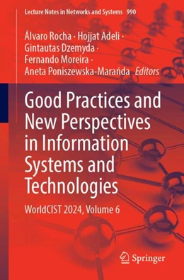 Abbildung von Rocha / Adeli | Good Practices and New Perspectives in Information Systems and Technologies | 1. Auflage | 2024 | 990 | beck-shop.de