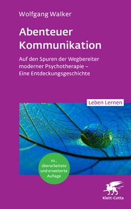 Abbildung von Walker | Abenteuer Kommunikation (Leben Lernen, Bd. 349) | 10. Auflage | 2024 | beck-shop.de