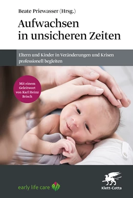 Abbildung von Priewasser | Aufwachsen in unsicheren Zeiten | 1. Auflage | 2024 | beck-shop.de
