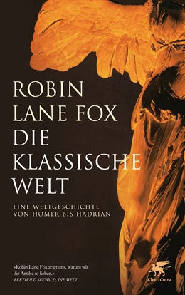 Abbildung von Lane Fox | Die klassische Welt | 1. Auflage | 2024 | beck-shop.de