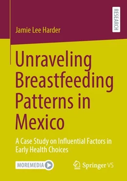 Abbildung von Harder | Unraveling Breastfeeding Patterns in Mexico | 1. Auflage | 2024 | beck-shop.de