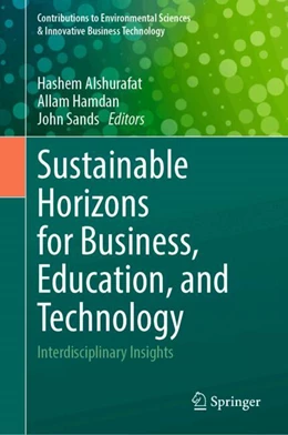 Abbildung von Alshurafat / Hamdan | Sustainable Horizons for Business, Education, and Technology | 1. Auflage | 2024 | beck-shop.de