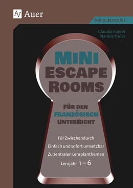 Abbildung von Kayser / Trulès | Mini-Escape Rooms für den Französischunterricht | 1. Auflage | 2024 | beck-shop.de