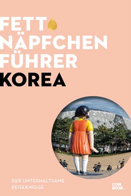 Abbildung von Fettnäpfchenführer Korea | 1. Auflage | 2024 | beck-shop.de