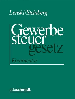 Abbildung von Lenski / Steinberg | Kommentar zum Gewerbesteuergesetz | 1. Auflage | 2023 | beck-shop.de