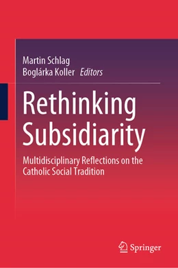 Abbildung von Schlag / Koller | Rethinking Subsidiarity | 1. Auflage | 2024 | beck-shop.de