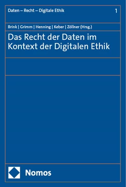 Abbildung von Brink / Grimm | Das Recht der Daten im Kontext der Digitalen Ethik | 1. Auflage | 2024 | 1 | beck-shop.de