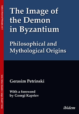 Abbildung von Petrinski | The Image of the Demon in Byzantium: Philosophical and Mythological Origins | 1. Auflage | 2024 | beck-shop.de