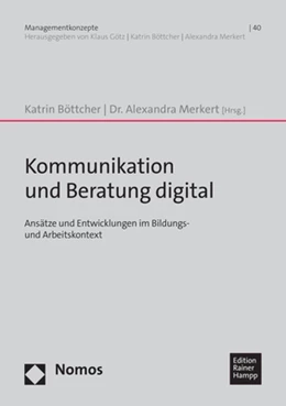 Abbildung von Böttcher / Merkert | Kommunikation und Beratung digital | 1. Auflage | 2024 | 40 | beck-shop.de