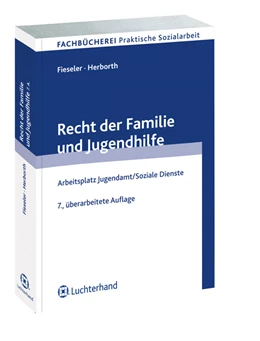 Abbildung von Fieseler / Herborth | Recht der Familie und Jugendhilfe | 7. Auflage | 2010 | beck-shop.de