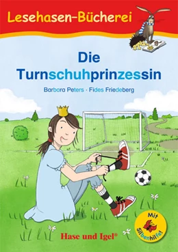 Abbildung von Peters | Die Turnschuhprinzessin / Silbenhilfe | 1. Auflage | 2024 | beck-shop.de