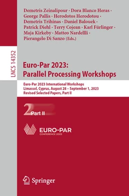 Abbildung von Zeinalipour / Blanco Heras | Euro-Par 2023: Parallel Processing Workshops | 1. Auflage | 2024 | beck-shop.de