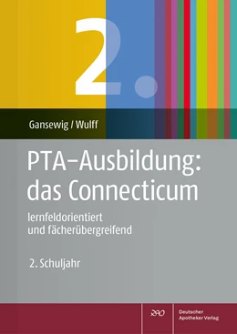 Abbildung von Gansewig / Wulff | PTA-Ausbildung: das Connecticum | 1. Auflage | 2024 | beck-shop.de