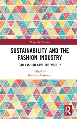 Abbildung von Schramme / Verboven | Sustainability and the Fashion Industry | 1. Auflage | 2024 | beck-shop.de